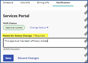 Enter a Note for the Shift Status Change (Approval)